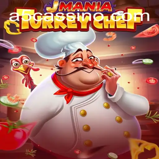 Explorando o JManiaTurkeyChef: A Nova Sensação do A5 GAME